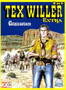Tex Willer Extra - Volume 3 - Chiricahuas!