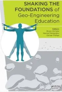 Shaking the Foundations of Geo-engineering Education [Repost]