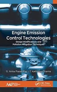 Engine Emission Control Technologies: Design Modifications and Pollution Mitigation Techniques
