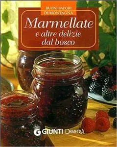 Giunti - Marmellate e altre delizie dal bosco (Repost)