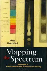 Mapping the Spectrum: Techniques of Visual Representation in Research and Teaching