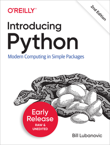 Introducing Python, 2nd Edition [Early Release]