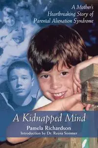 «A Kidnapped Mind» by Pamela Richardson