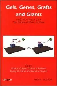 Gels, Genes, Grafts and Giants:
