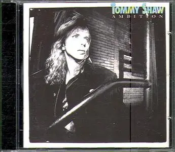 Tommy Shaw - Ambition (1987)