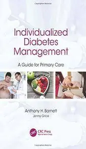Individualized Diabetes Management: A Guide for Primary Care