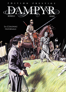 Dampyr - Tome 1 - La Colonne Infernale (Collection Prestige)