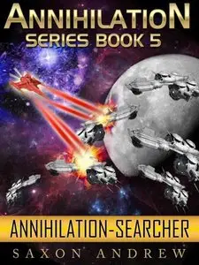 Saxon Andrew - Searcher (Annihilation, Book 5)