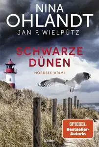 Schwarze Dünen - Ohlandt, Nina; Wielpütz, Jan F.