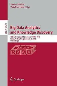 Big Data Analytics and Knowledge Discovery (Repost)