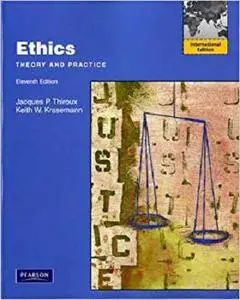 Ethics: Theory and Practice: International Edition