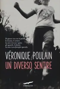 Véronique Poulain - Un diverso sentire (Repost)