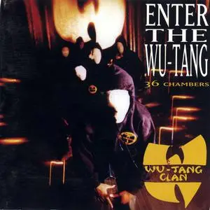 Wu-Tang Clan - Enter The Wu-Tang (36 Chambers) (Clean) (1994) {LOUD/RCA}