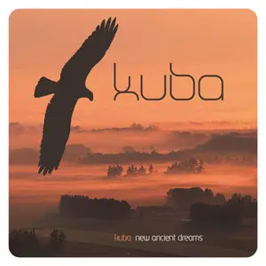 Kuba - New Ancient Dreams (2014)