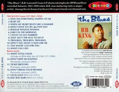 B.B. King - The Blues (1958) {2005 Remastered & Expanded, Crown--Ace Records CDCHM1084}