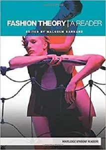 Fashion Theory: A Reader (Routledge Student Readers)