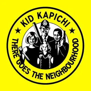 Kid Kapichi - There Goes The Neighbourhood (2024) [Official Digital Download 24/96]