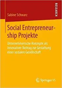 Social Entrepreneurship Projekte (Repost)