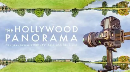 The Hollywood Panorama: Now you can shoot HDR 360° Panoramas like a pro!