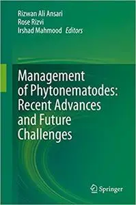 Management of Phytonematodes: Recent Advances and Future Challenges