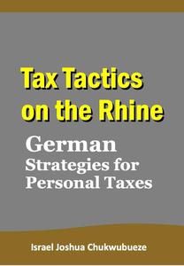 Tax Tactics on the Rhine: German Strategies for Personal Taxes