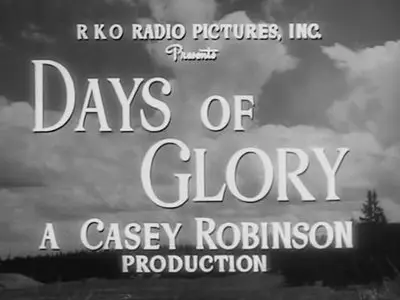 Days of Glory (1944)