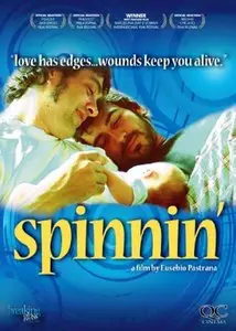 Spinnin' (2007) 