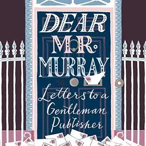 Dear Mr Murray [Audiobook]