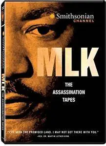 Smithsonian Channel - MLK: The Assassination Tapes (2012)