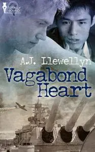 «Vagabond Heart» by A.J. Llewellyn