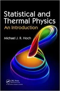 Statistical and Thermal Physics: An Introduction