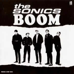 The Sonics - Boom (1966) {Norton Records CNW905, Remastered and Expanded rel 1999}