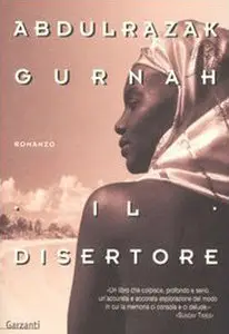 Abdulrazak Gurnah - Il disertore