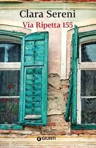 Clara Sereni – Via Ripetta 155