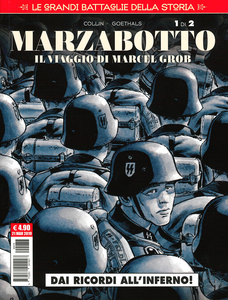 Cosmo Serie Rossa - Volume 77 - Le Grandi Battaglie Della Storia 18 - Marzabotto - Il Viaggio Di Marcel Grob 1