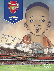 Arsenal - Tome 1 - The Game We Love