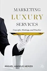Marketing Luxury Services