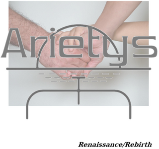Arietys - Renaissance Rebirth (2006)