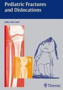 Pediatric Fractures and Dislocations [Repost]