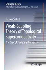 Weak-Coupling Theory of Topological Superconductivity: The Case of Strontium Ruthenate