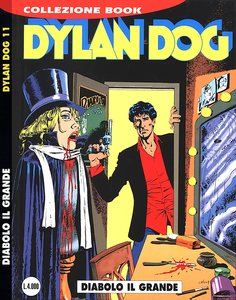 Dylan Dog Collezione Book - Volume 11 - Diabolo Il Grande