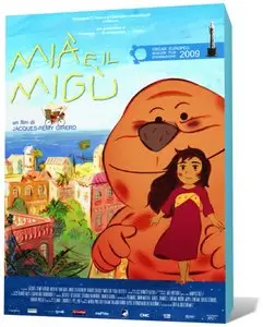 Mia E Il Migu (2008)