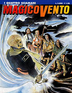 Magico Vento - Volume 39 - I Quattro Sciamani