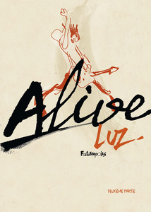 Alive - Tome 2