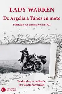 «De Argelia a Túnez en moto» by Lady Warren