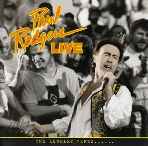 Paul Rodgers - Live The Loreley Tapes (1997)