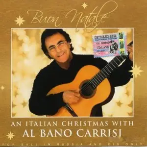  	 Al Bano Carrisi - An Italian Christmas With Al Bano Carrisi (2004)