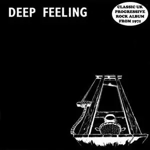 Deep Feeling - Deep Feeling (1971) [Reissue 2011] (Repost)