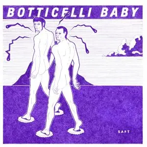 Botticelli Baby - Saft (2021) [Official Digital Download]