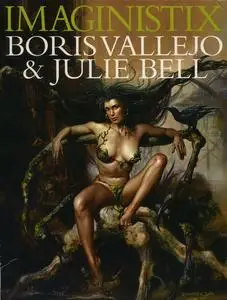 Boris Vallejo & Julie Bell - Imaginistix (2007)